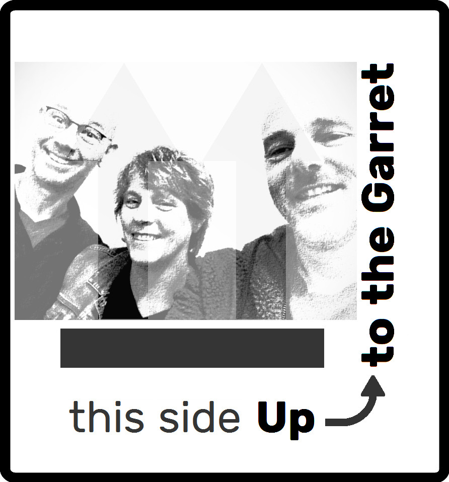 band Up To The Garret